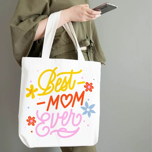 Beautiful "Best Mom Ever" Printed Tote Bag - Flowers to Nepal - FTN