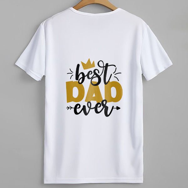 Best Dad Ever Print White T-Shirt - Flowers to Nepal - FTN