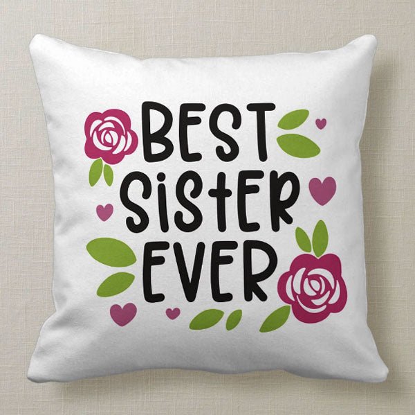 Best Sister Ever Cushion - Flowers to Nepal - FTN