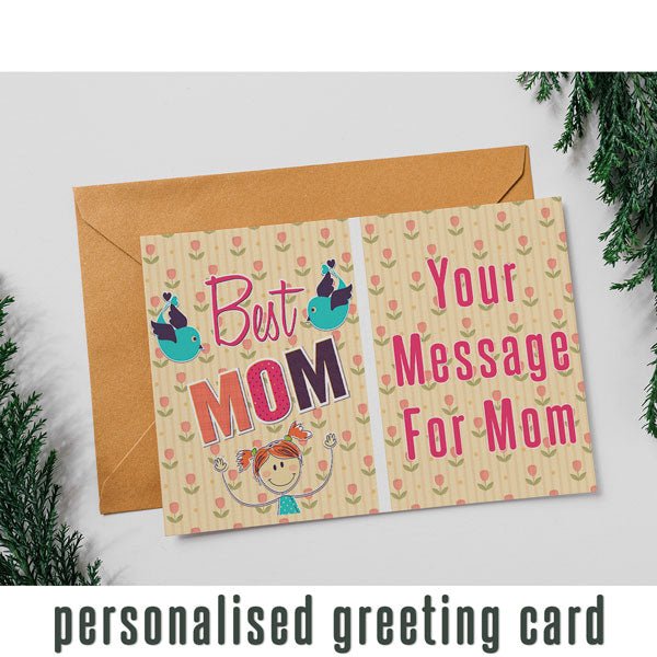 Custom “Best Mom” Card with Your Personal Message - Flowers to Nepal - FTN