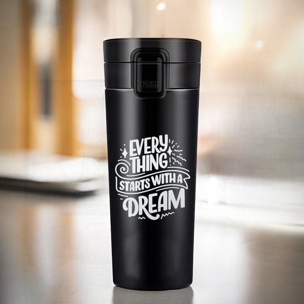 Everything Starts with a Dream Vacuum Insulated Stainless Cup - Flowers to Nepal - FTN